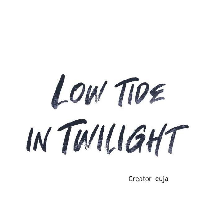 Đọc truyện Thủy triều thấp lúc chạng vạng - Chapter 10