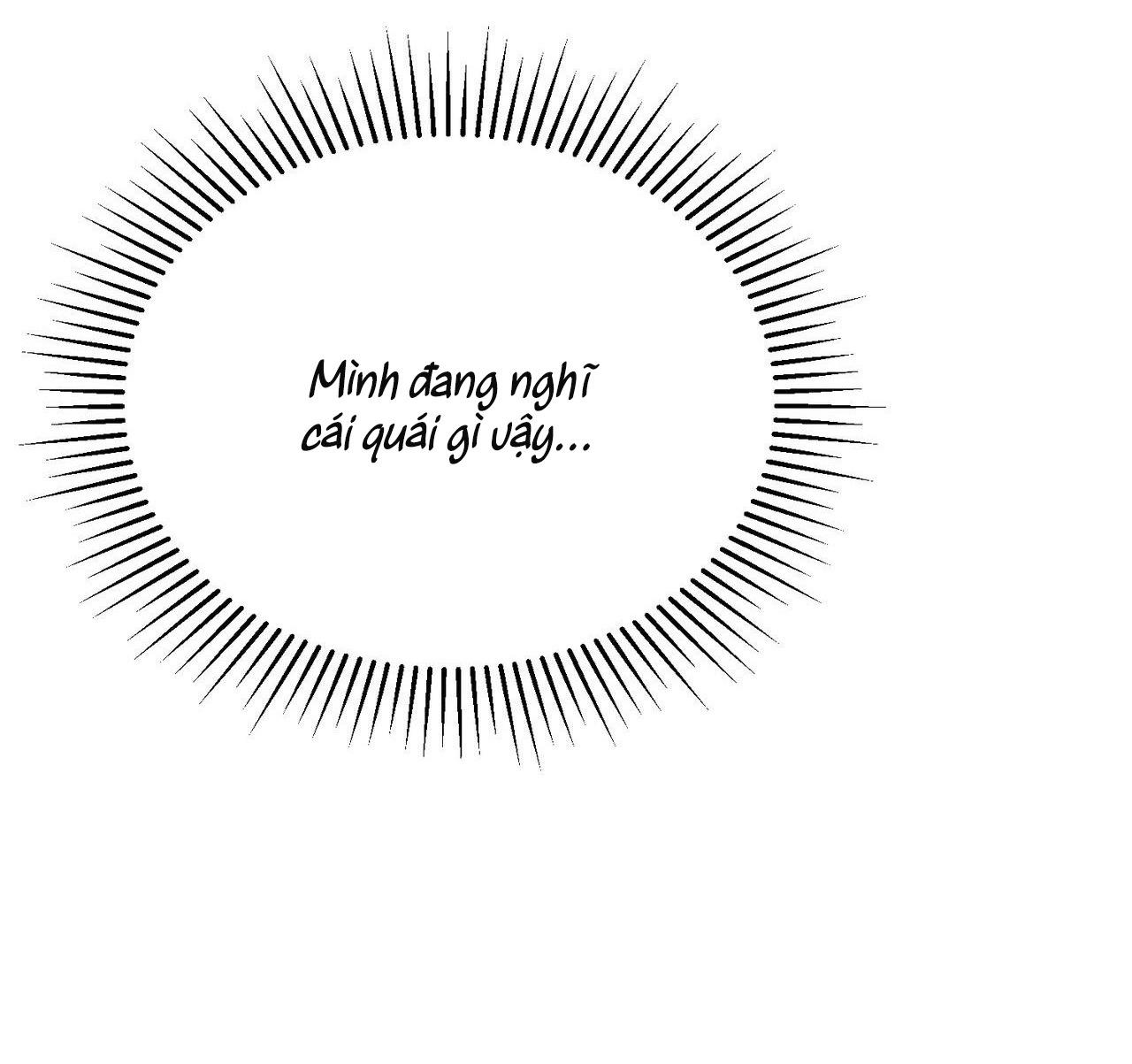 Đọc truyện (END) CHỜ CHÚT! ĐỪNG DI CHUYỂN - Chapter 2