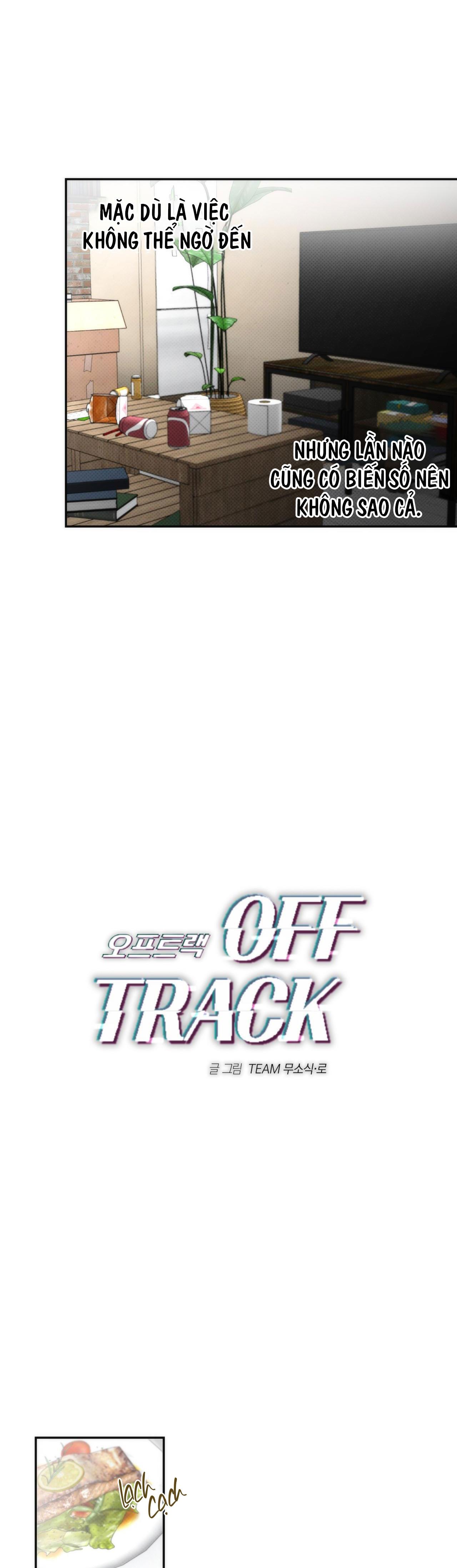 Đọc truyện OFF TRACK - Chapter 13