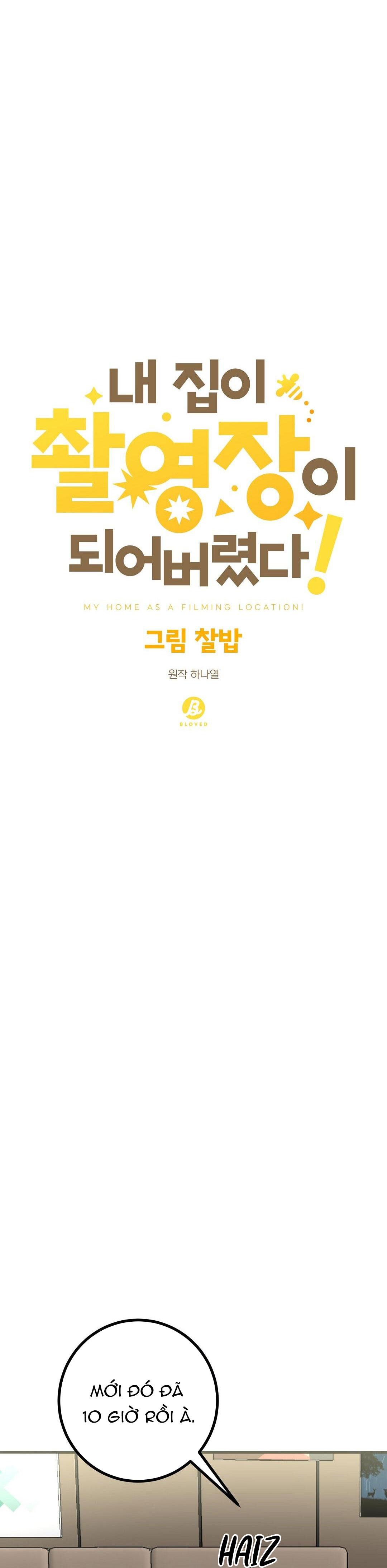 Đọc truyện NHÀ TÔI THÀNH PHIM TRƯỜNG MẤT RỒI - Chapter 40