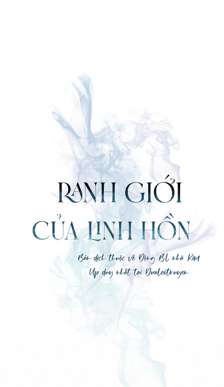 Đọc truyện RANH GIỚI CỦA LINH HỒN - Chapter 2