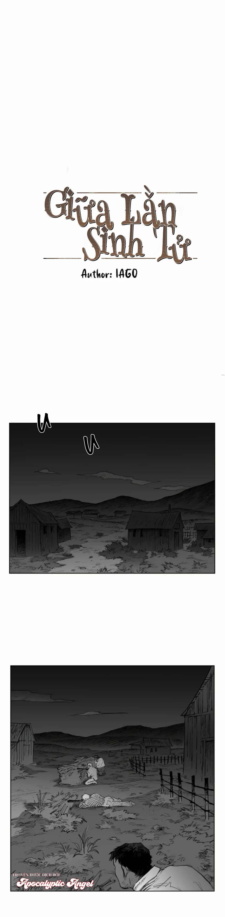 Đọc truyện [END] Giữa Lằn Sinh Tử - Chapter 19