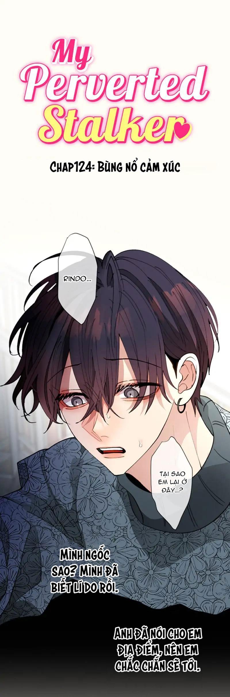 Đọc truyện Kẻ Theo Dõi Biến Thái Của Tôi - Chapter 124