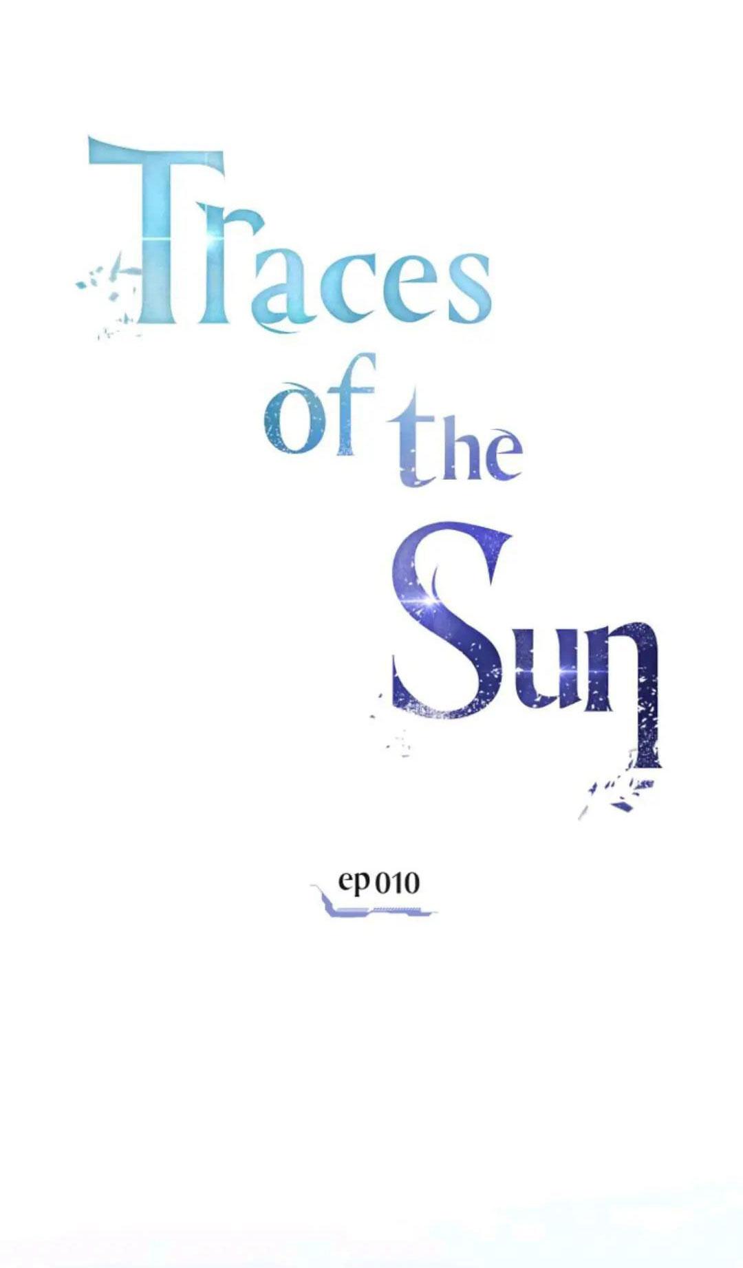 Đọc truyện Dấu Vết Mặt Trời - Chapter 10