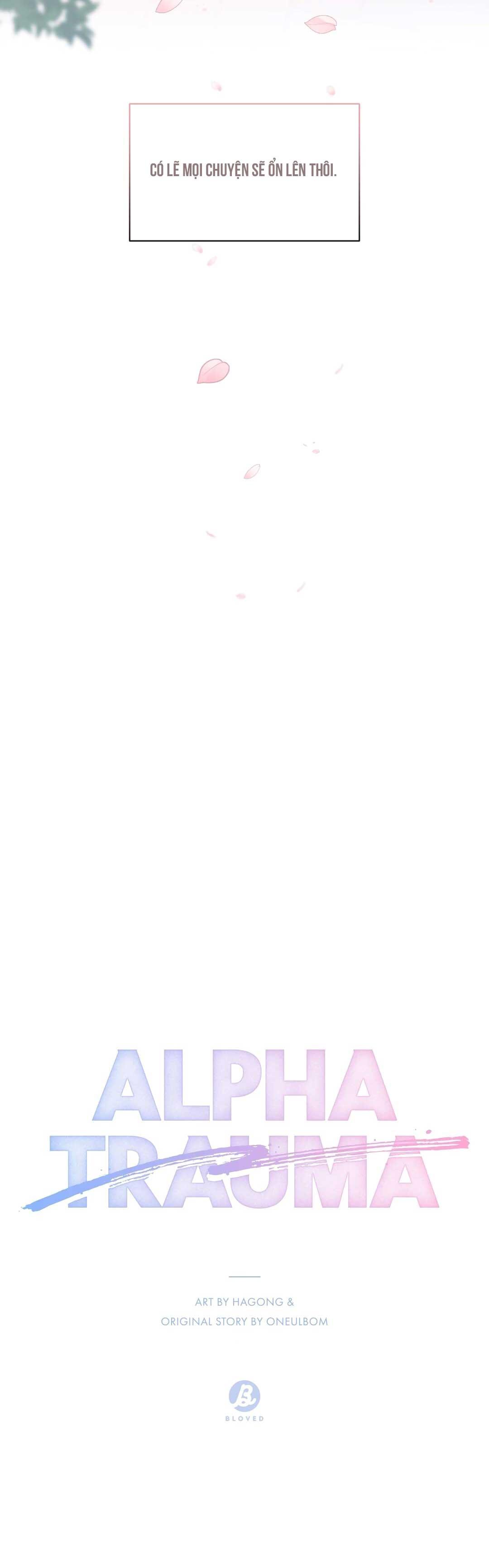 Đọc truyện CHẤN THƯƠNG ALPHA - Chapter 14