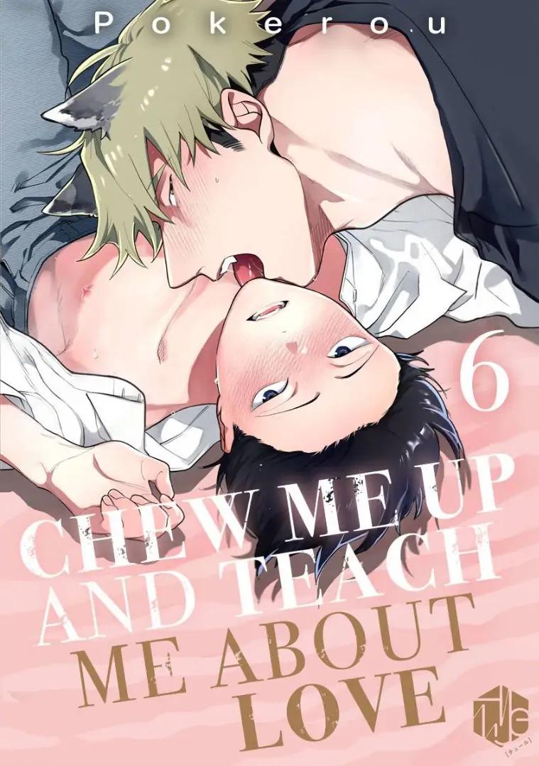 Đọc truyện Ngấu nghiến tôi và cho tôi biết thế nào là yêu - Chapter 6