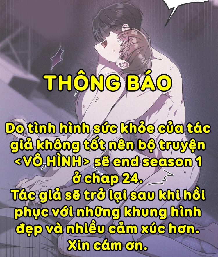 Đọc truyện VÔ HÌNH - Chapter 24.1
