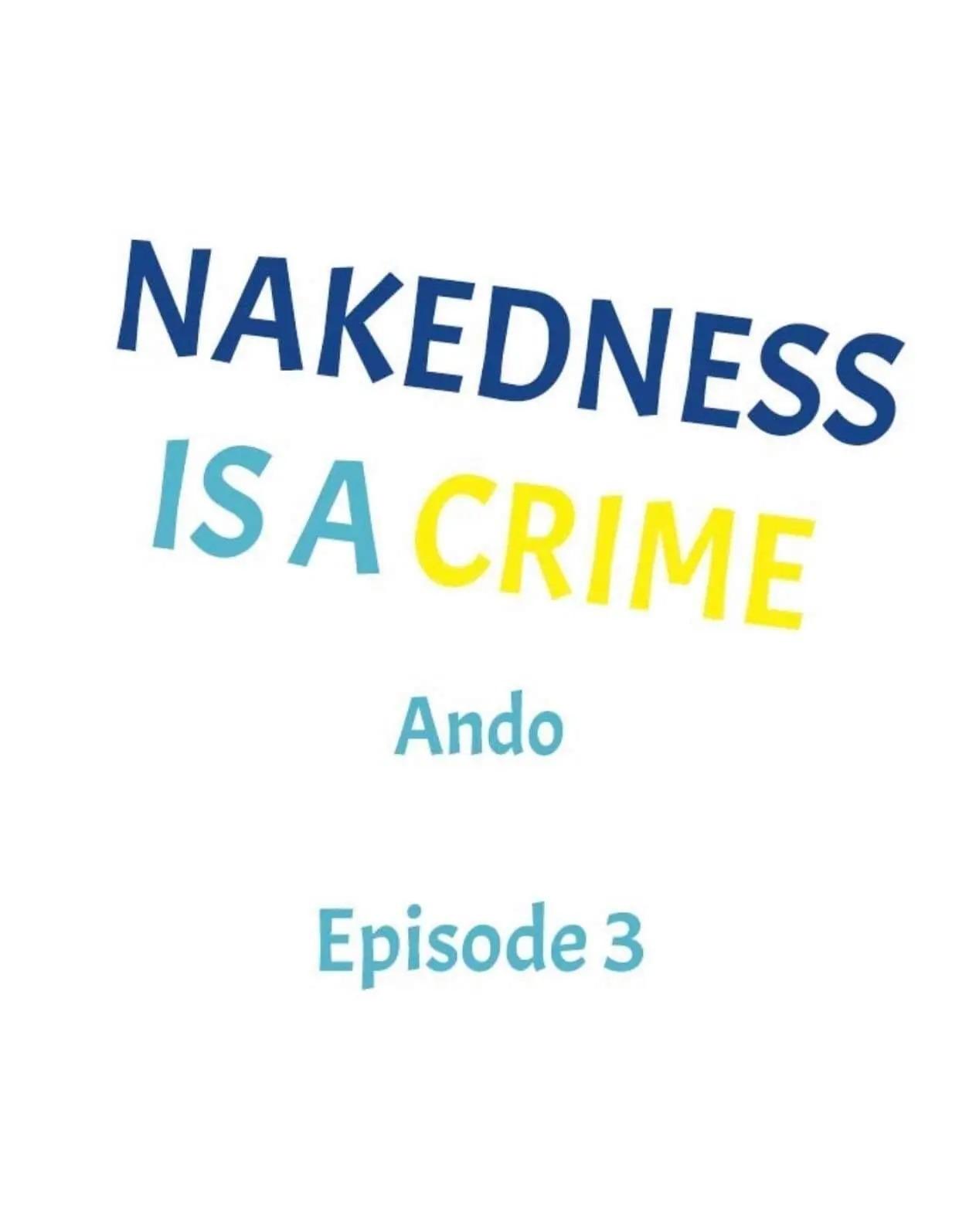 Đọc truyện Lõa thể là một tội ác - Chapter 3