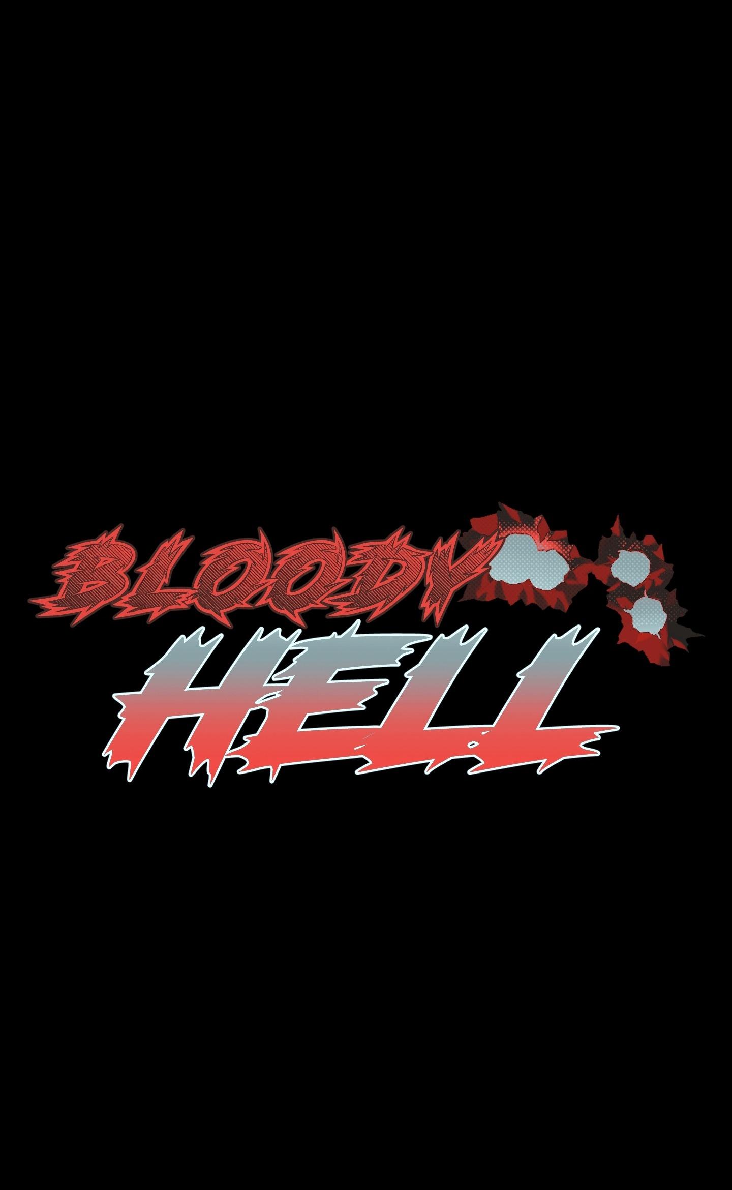 Đọc truyện BLOODY HELL - Chapter 4