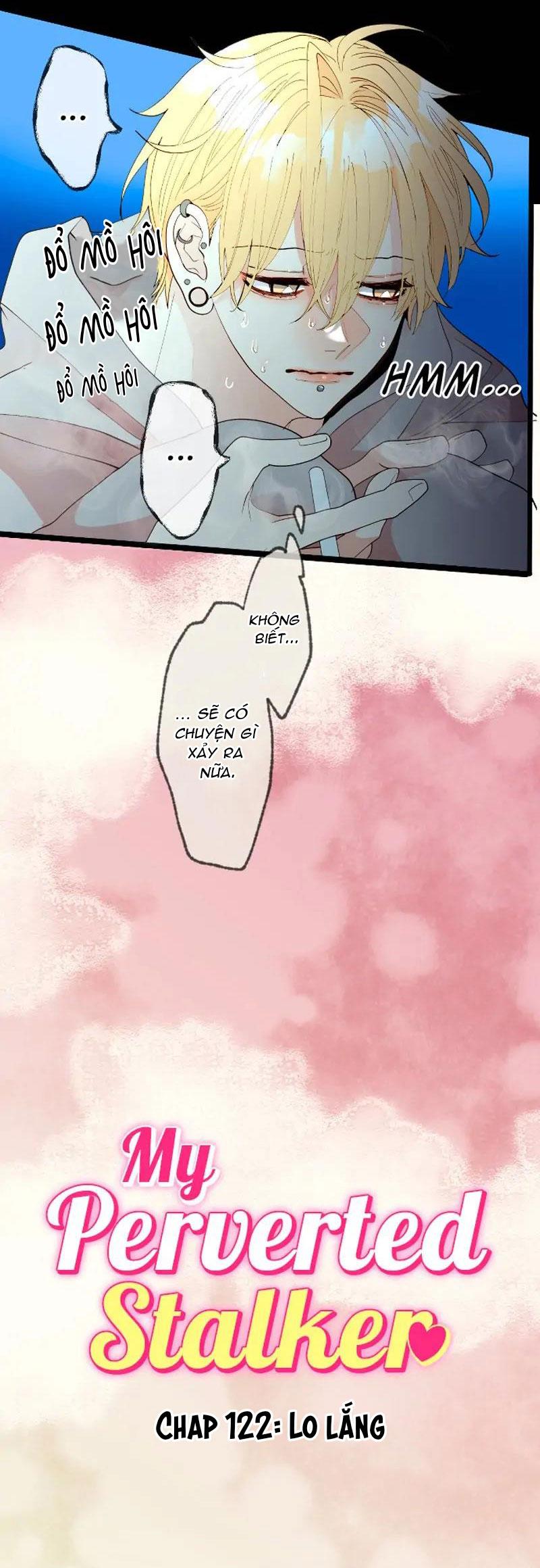 Đọc truyện Kẻ Theo Dõi Biến Thái Của Tôi - Chapter 122