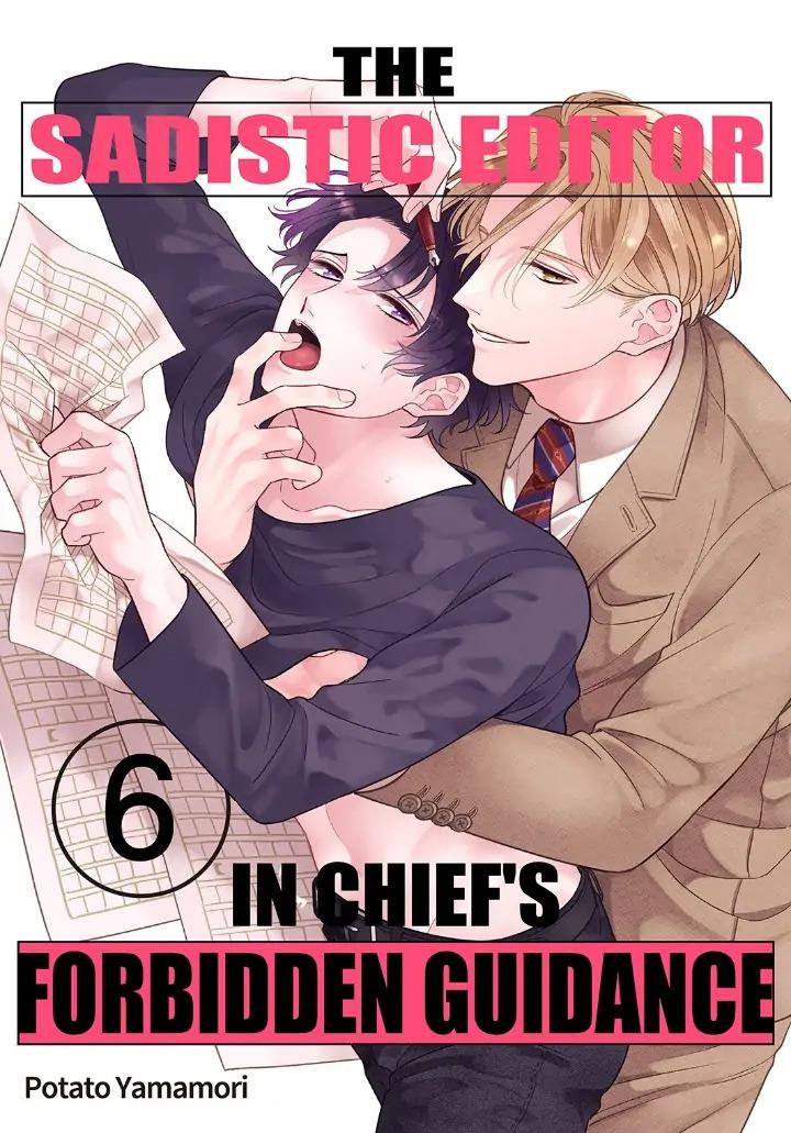 Đọc truyện [END] Hướng Dẫn Bị Cấm Của Tổng Biên Tập Tàn Bạo - Chapter 6