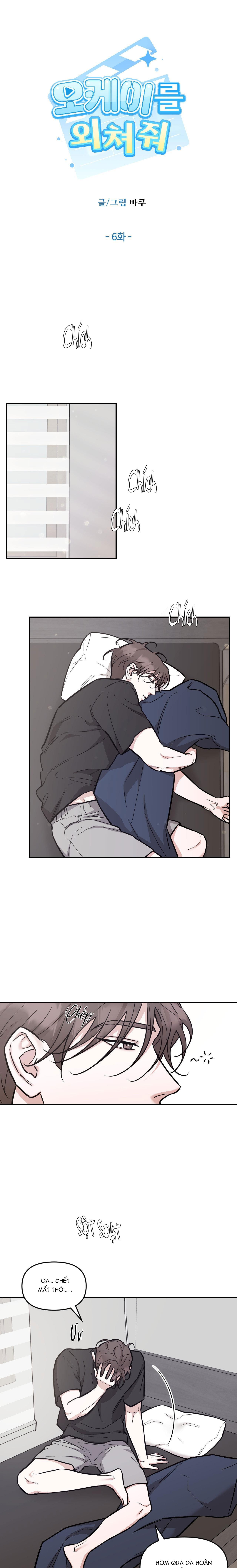 Đọc truyện HÃY HÉT LỚN OK ĐI - Chapter 6