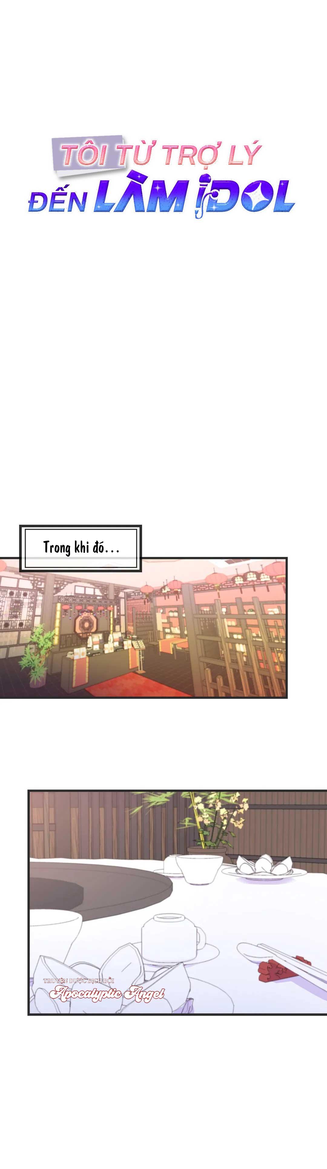 Đọc truyện Tôi Từ Trợ Lý Đến Làm Idol - Chapter 4