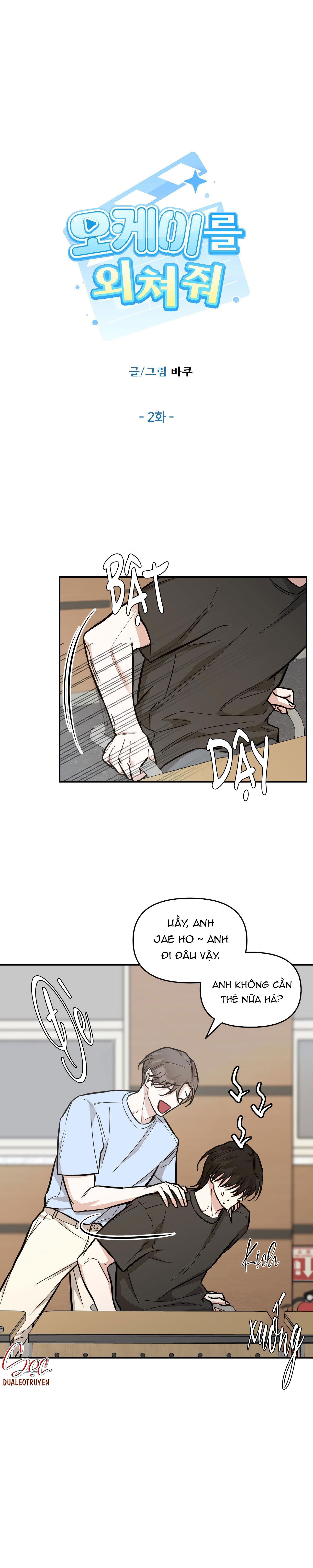 Đọc truyện HÃY HÉT LỚN OK ĐI - Chapter 2