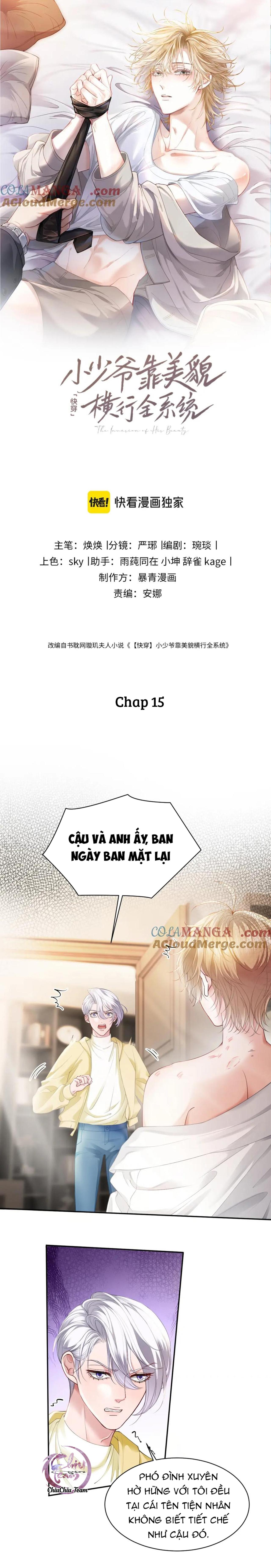 Đọc truyện Tiểu thiếu gia dựa vào nhan sắc càn quét toàn hệ thống - Chapter 15