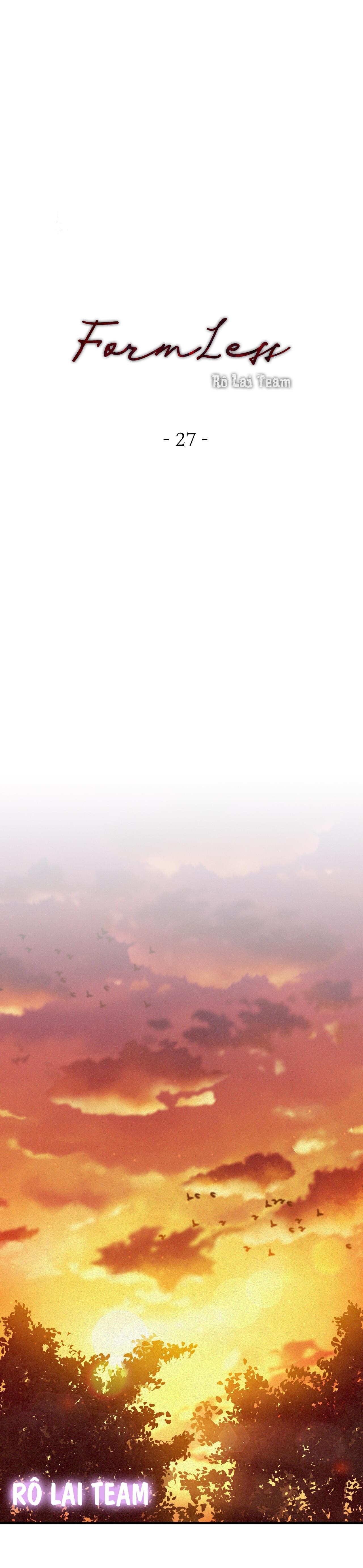 Đọc truyện FormLess - Chapter 27