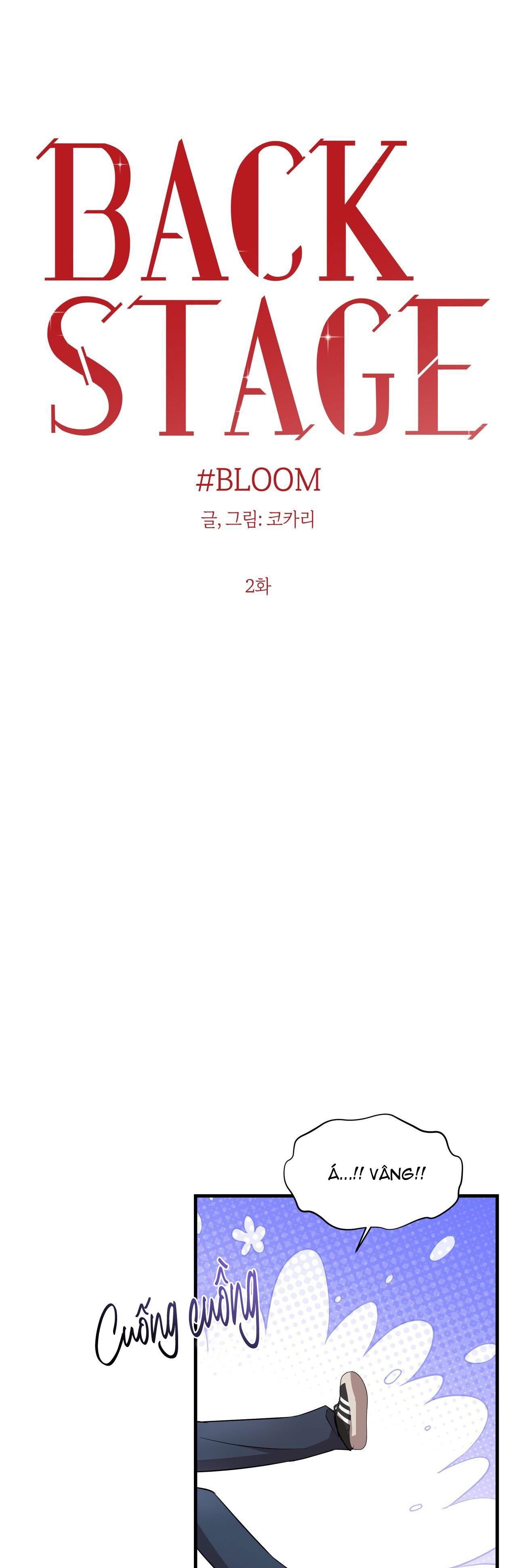 Đọc truyện SERIES BACK STAGE - Chapter 3.2