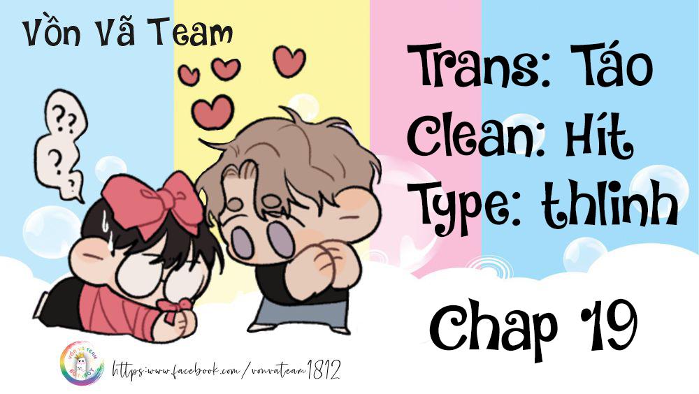 Đọc truyện Ảnh Đế Cứ Muốn Làm Kim Chủ Của Tôi - Chapter 19