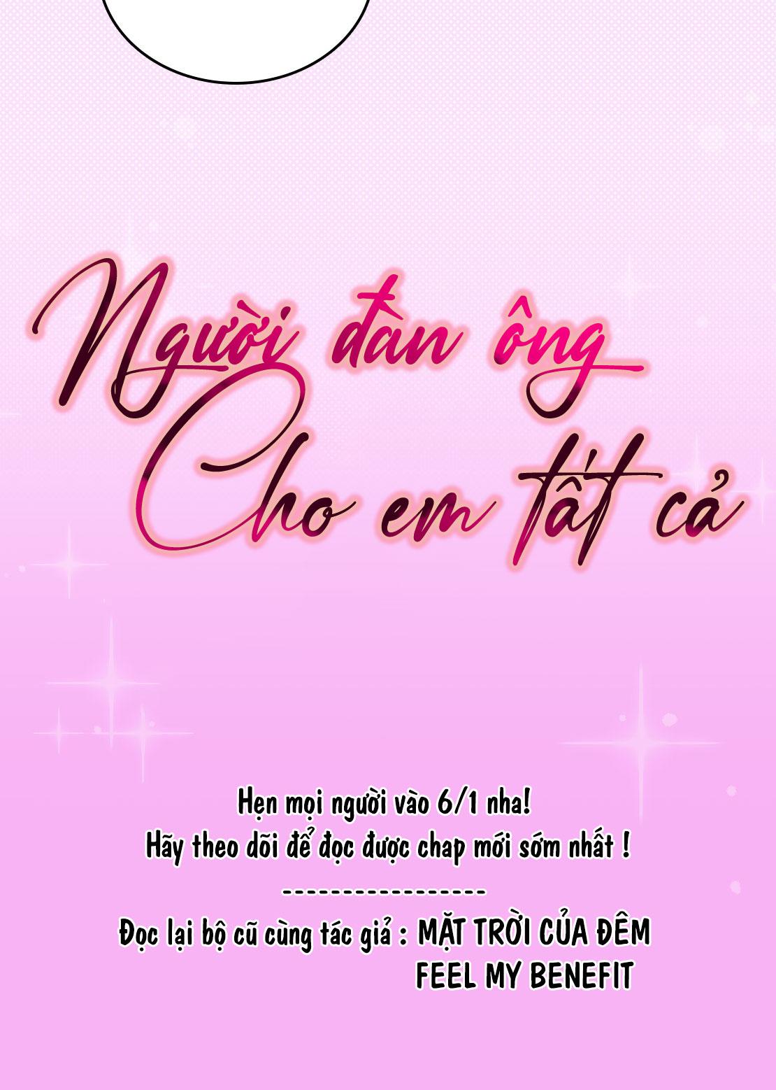 Đọc truyện NGƯỜI ĐÀN ÔNG CHO EM TẤT CẢ - Chapter 0.1