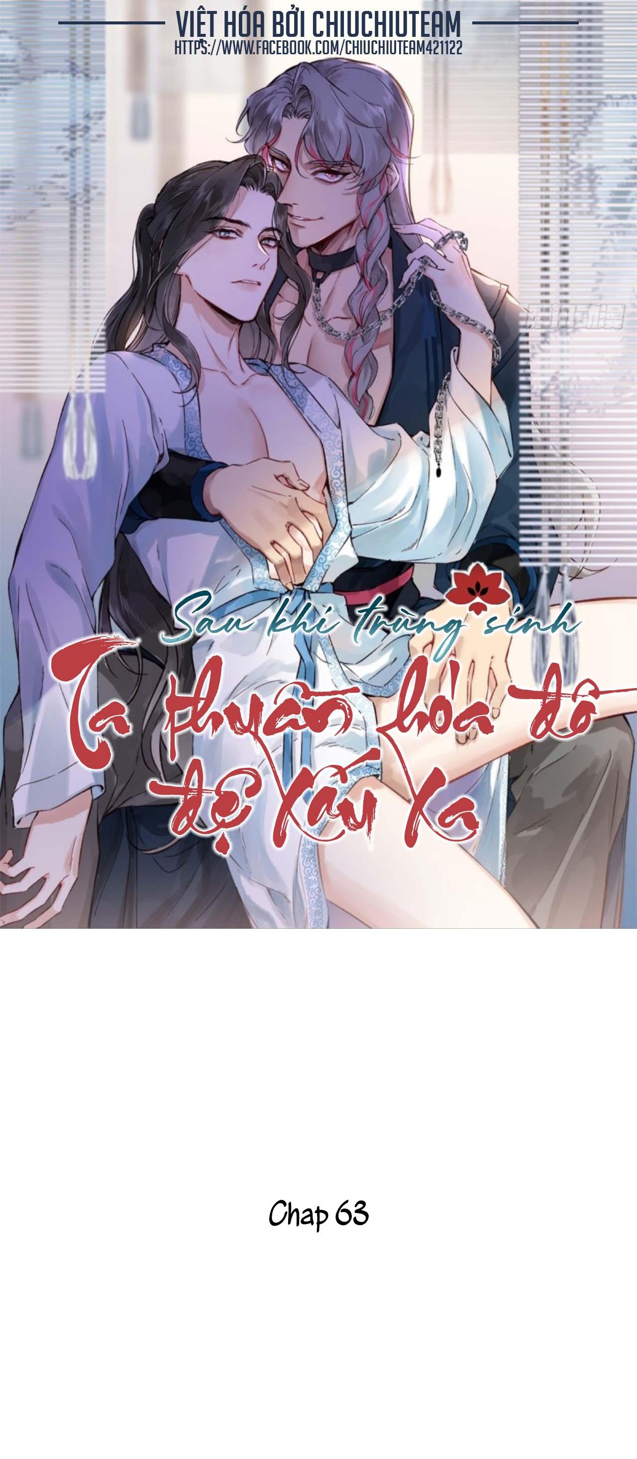Đọc truyện Sau Khi Trùng Sinh Ta Thuần Hóa Đồ Đệ Xấu Xa (END) - Chapter 63