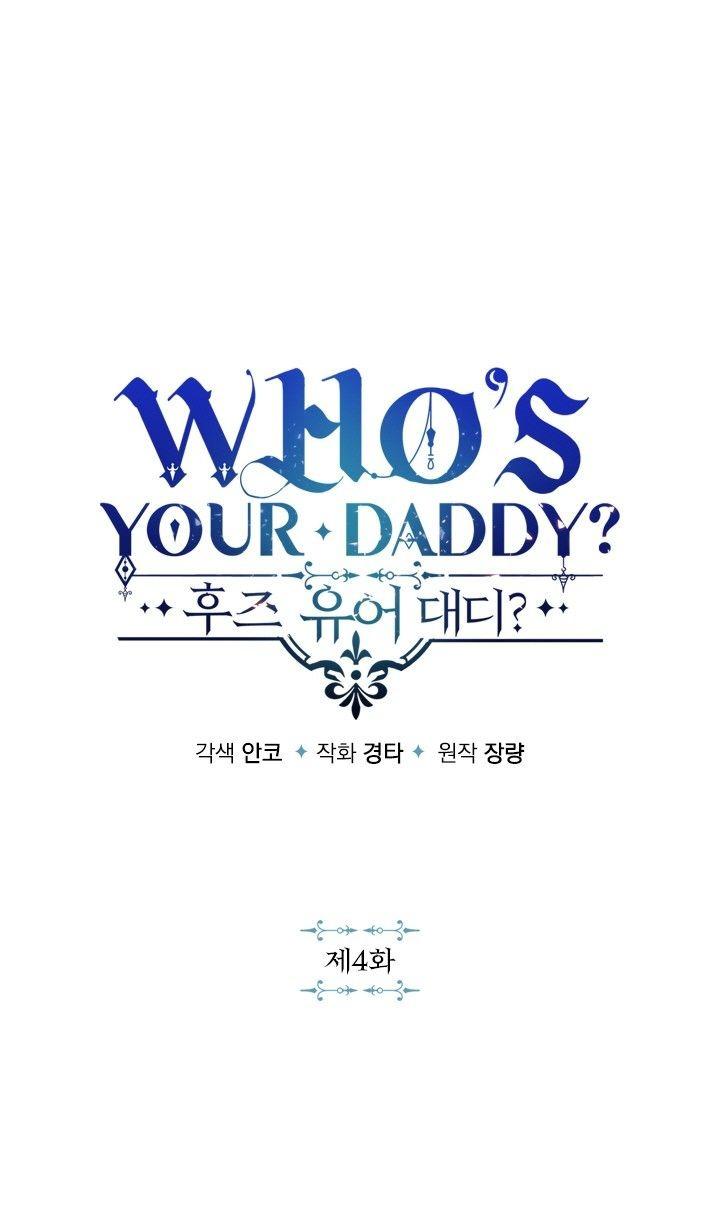 Đọc truyện Who’s your daddy - Chapter 4
