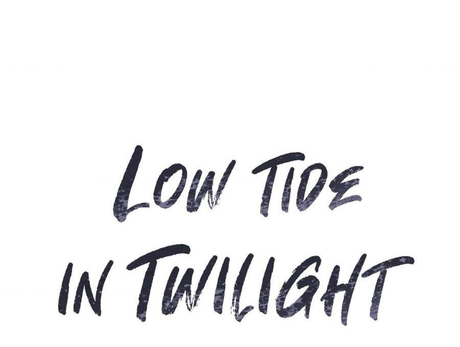 Đọc truyện Thủy triều thấp lúc chạng vạng - Chapter 81