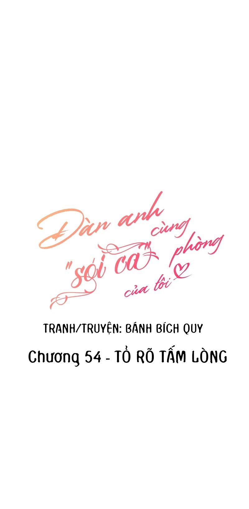 Đọc truyện (END) Đàn Anh Sói Ca Cùng Phòng Của Tôi - Chapter 54