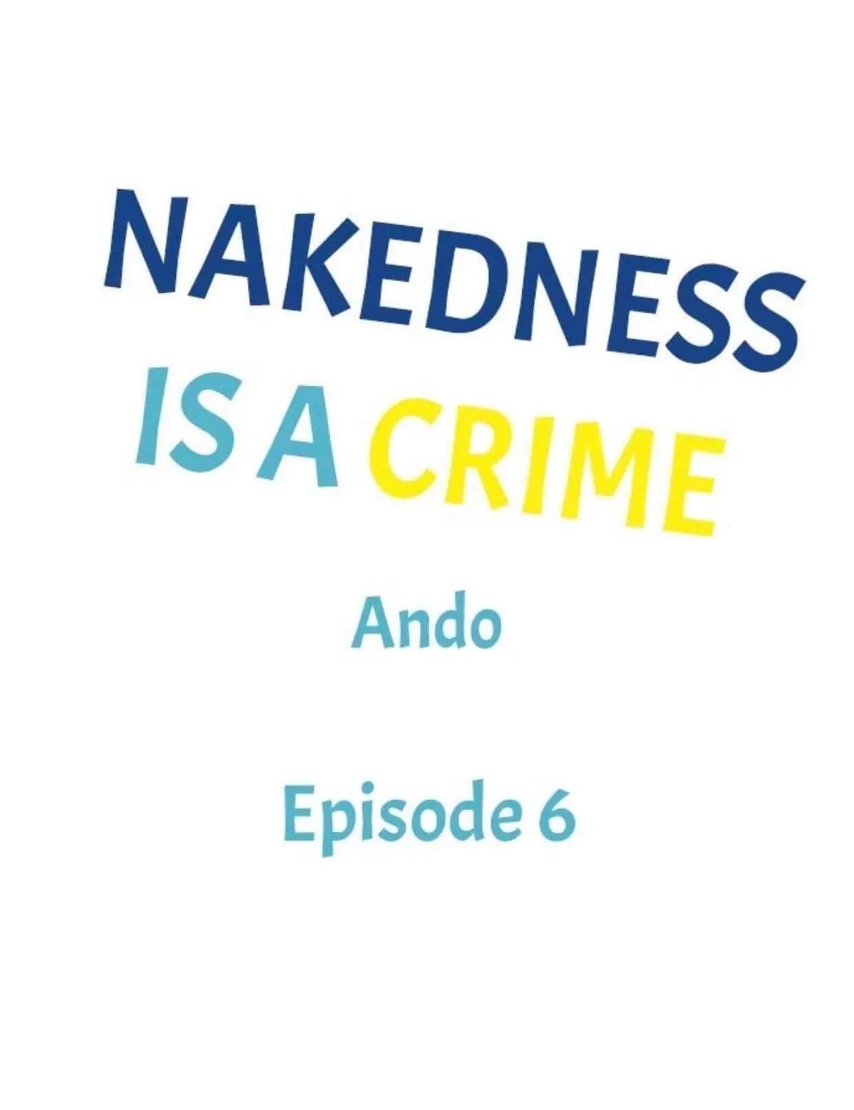 Đọc truyện Lõa thể là một tội ác - Chapter 6