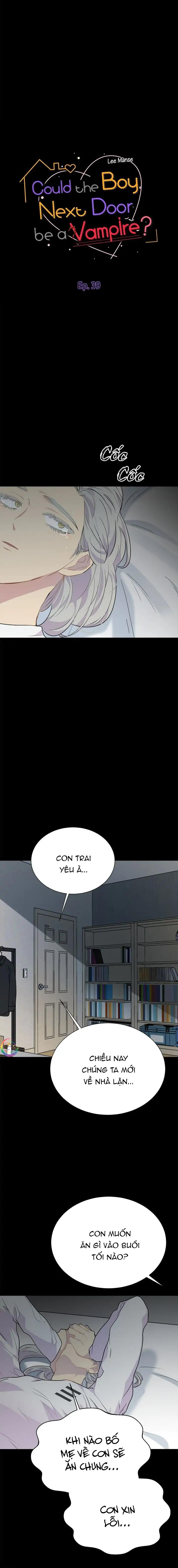 Đọc truyện (END) Nếu Như Cậu Bạn Hàng Xóm Là Vampire? - Chapter 39