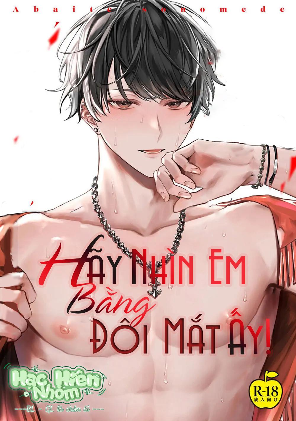 Đọc truyện Hãy nhìn em bằng đôi mắt ấy - Chapter 3
