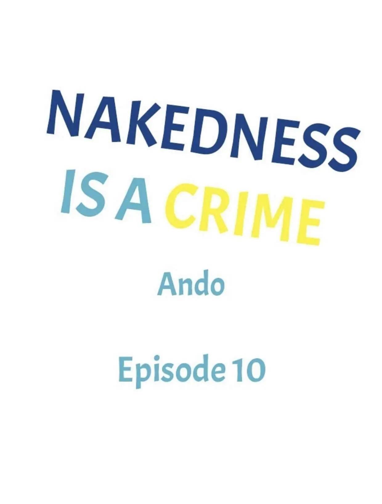 Đọc truyện Lõa thể là một tội ác - Chapter 10