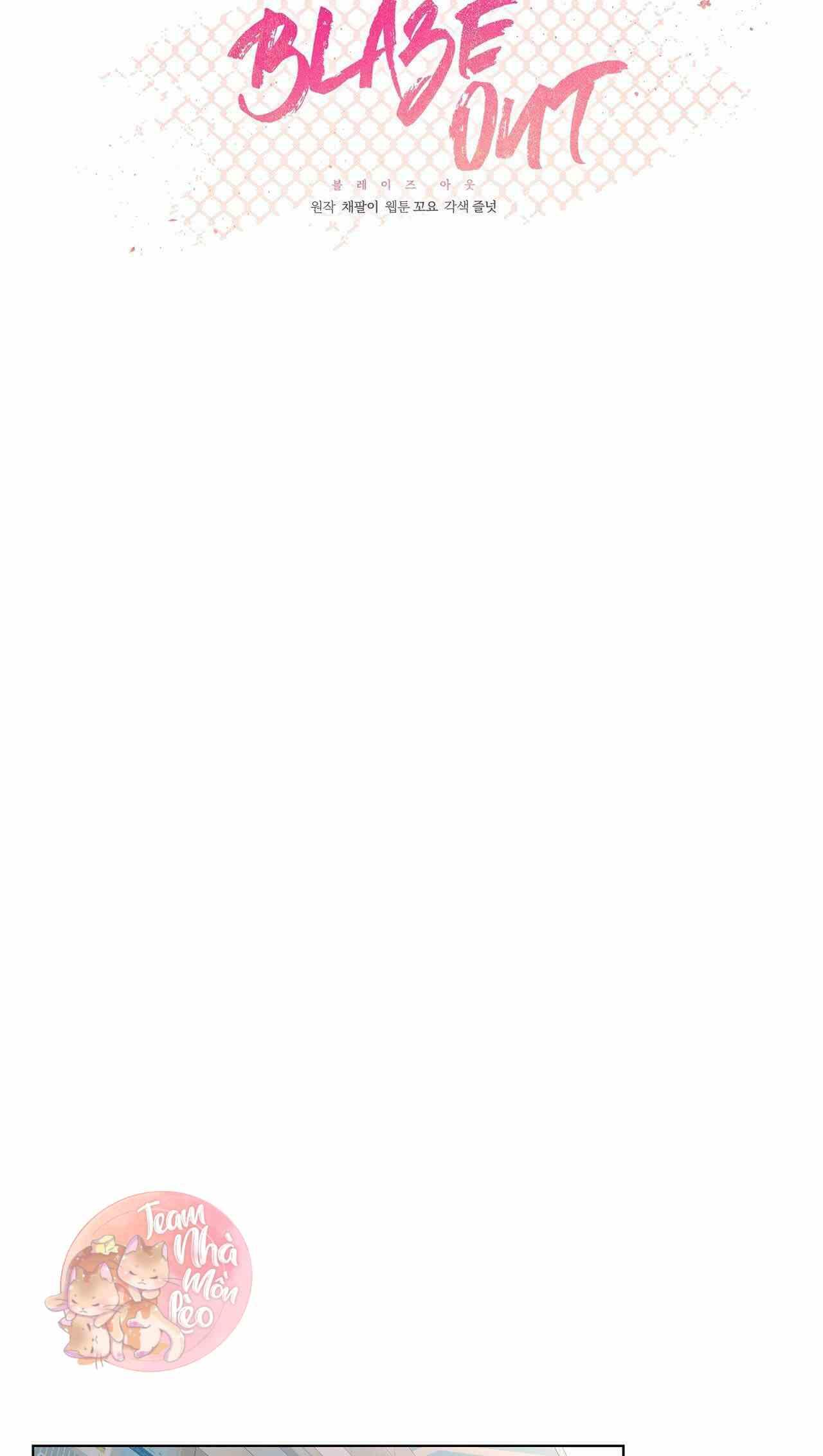 Đọc truyện BLAZE OUT - Chapter 11