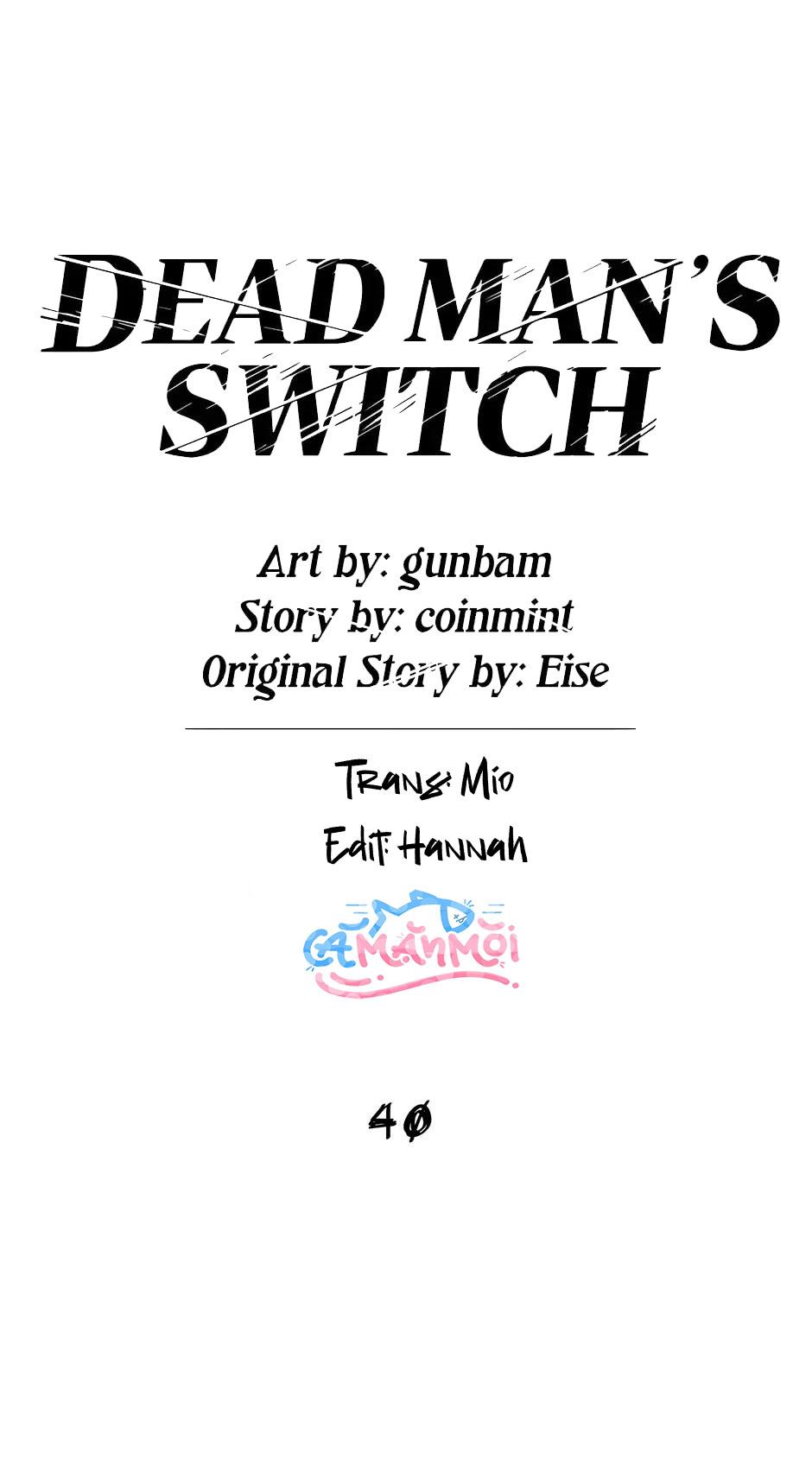 Đọc truyện Deadman Switch - Chapter 40