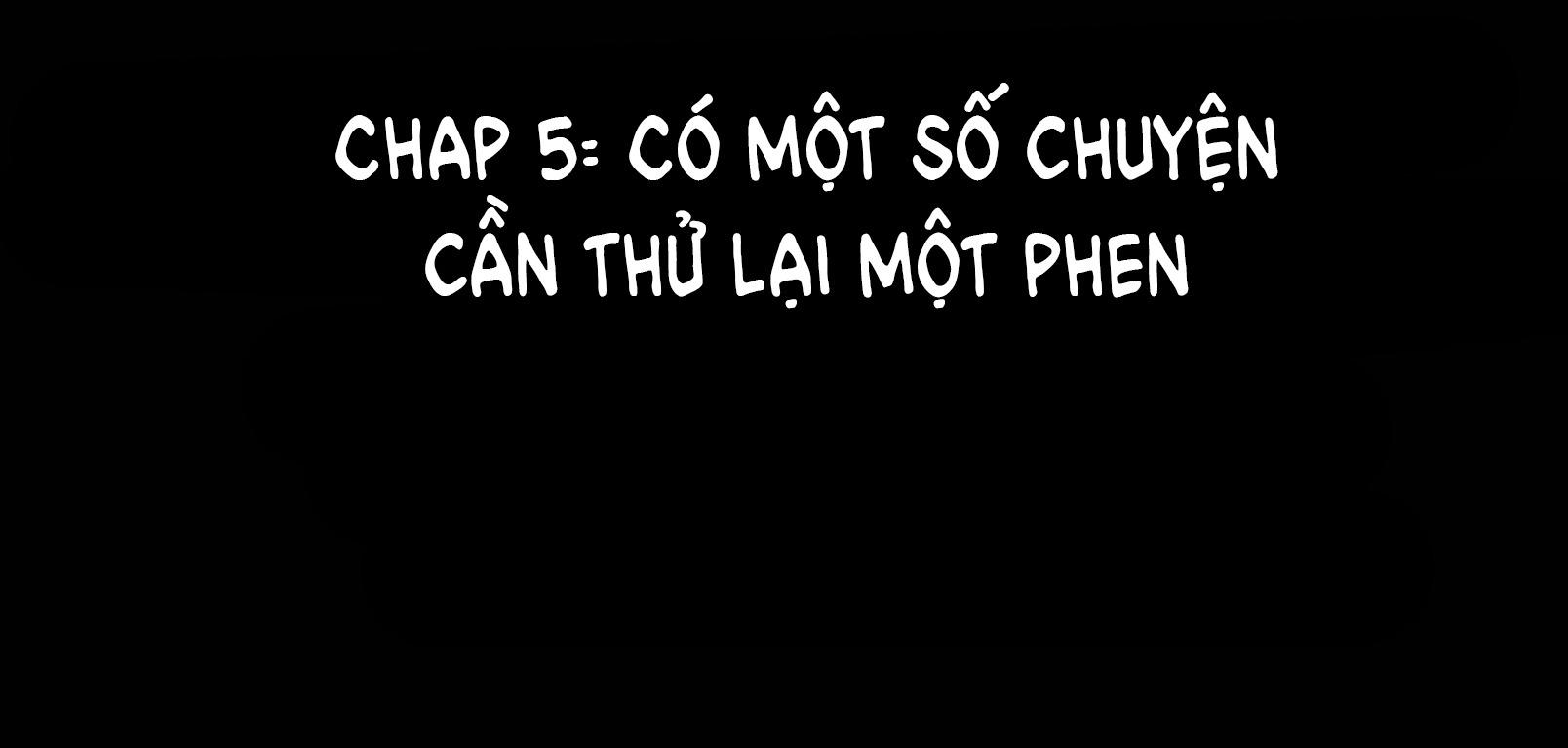 Đọc truyện Rắp Tâm Bất Kính - Chapter 5