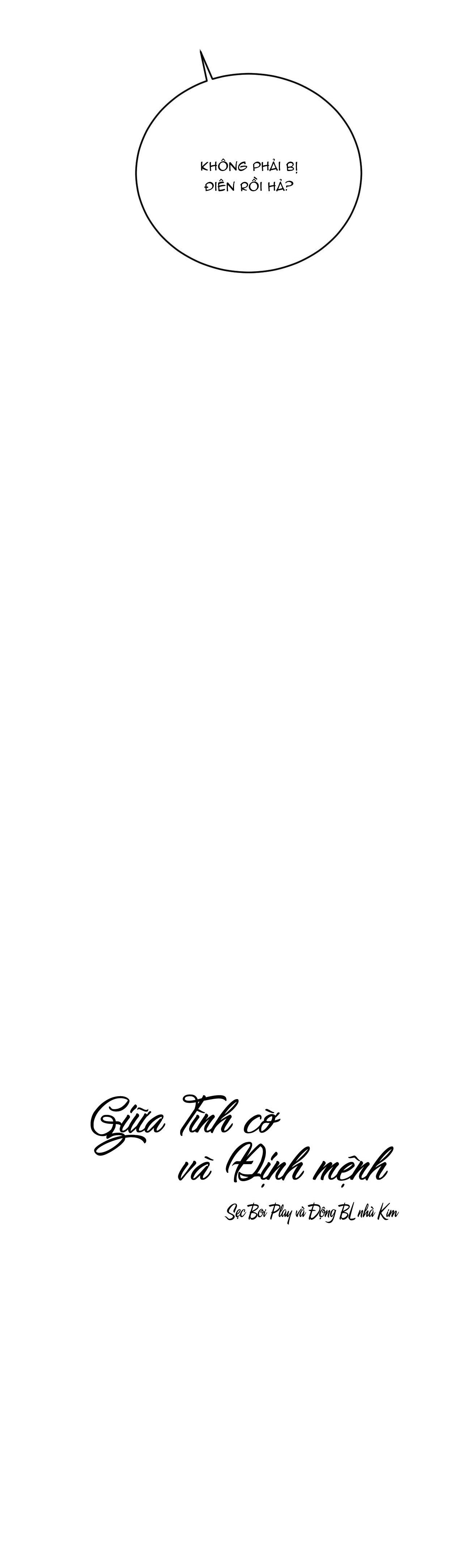 Đọc truyện GIỮA TÌNH CỜ VÀ ĐỊNH MỆNH - Chapter 42