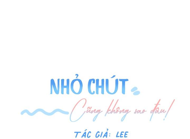 Đọc truyện  Nhỏ chút cũng không sao đâu! - Chapter 3