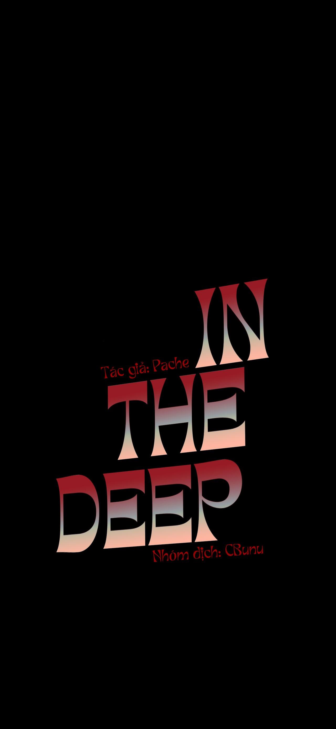 Đọc truyện |DROP| In The Deep - Chapter 8
