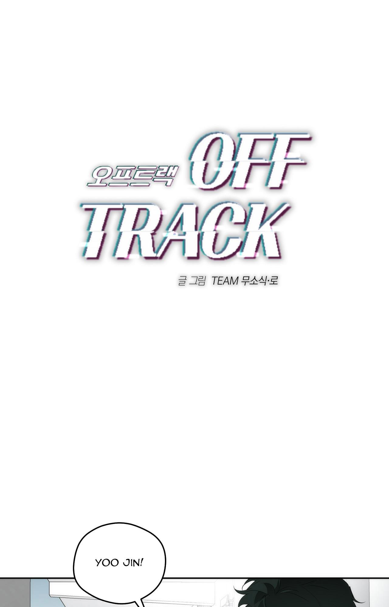Đọc truyện OFF TRACK - Chapter 24