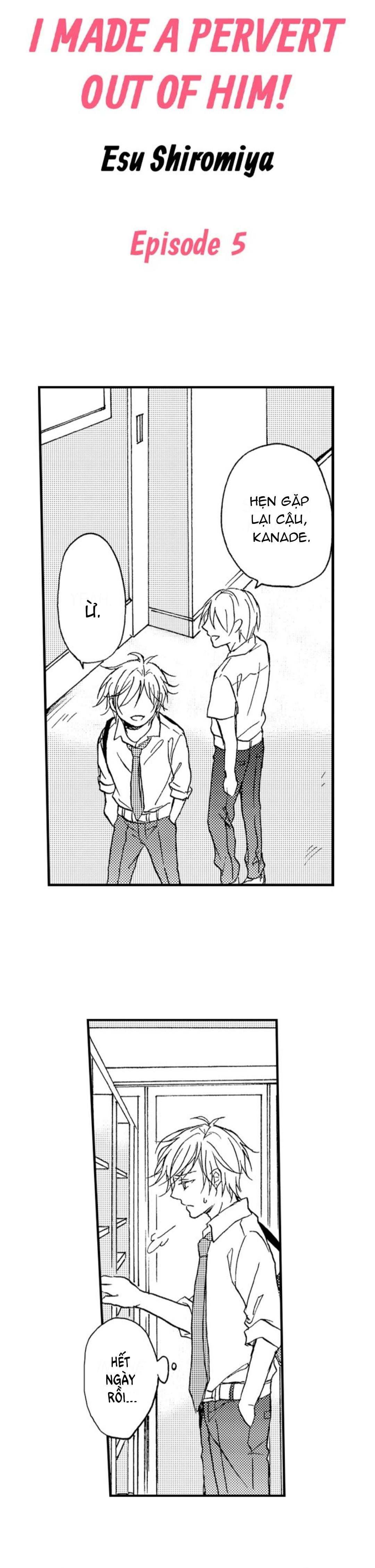 Đọc truyện Tôi đã khiến anh ấy lộ rõ bản chất là một kẻ biến thái - Chapter 5