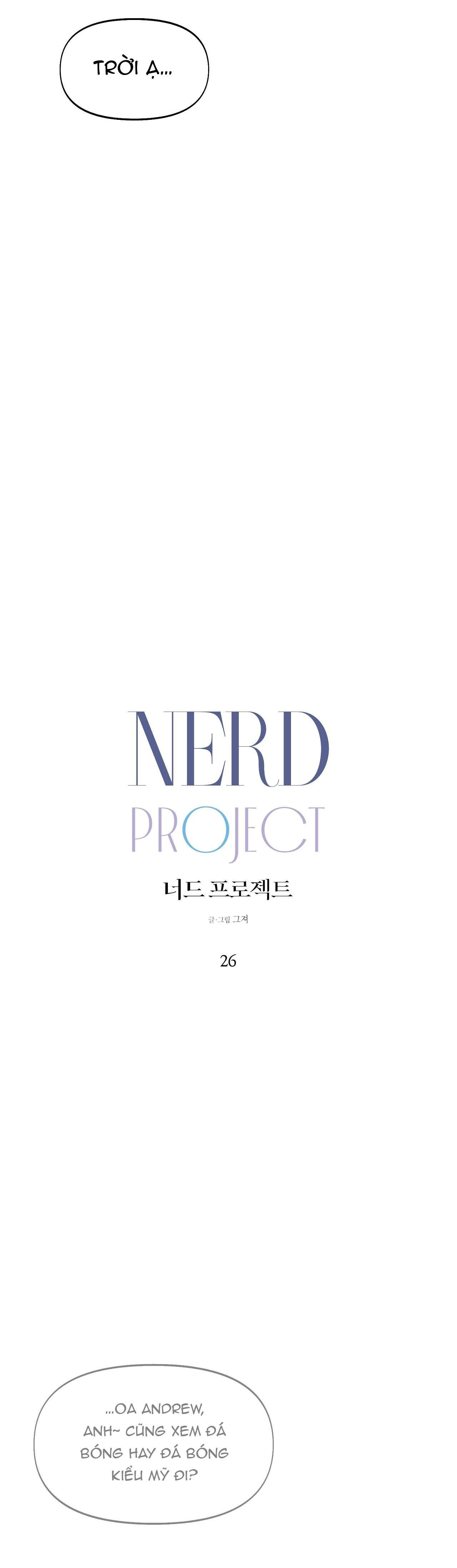 Đọc truyện NERD PROJECT - Chapter 26