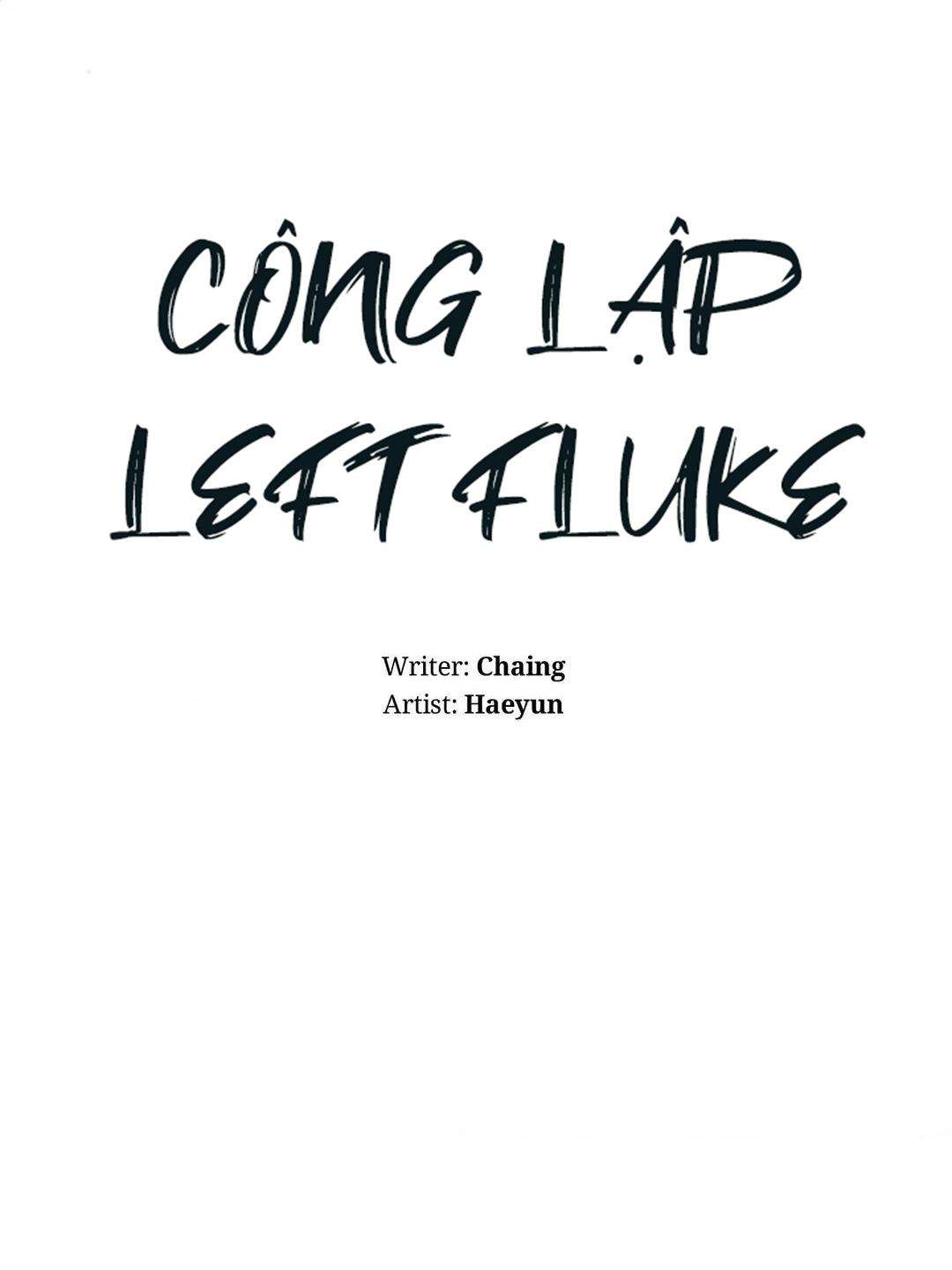 Đọc truyện Công Lập Left Fluke - Chapter 21