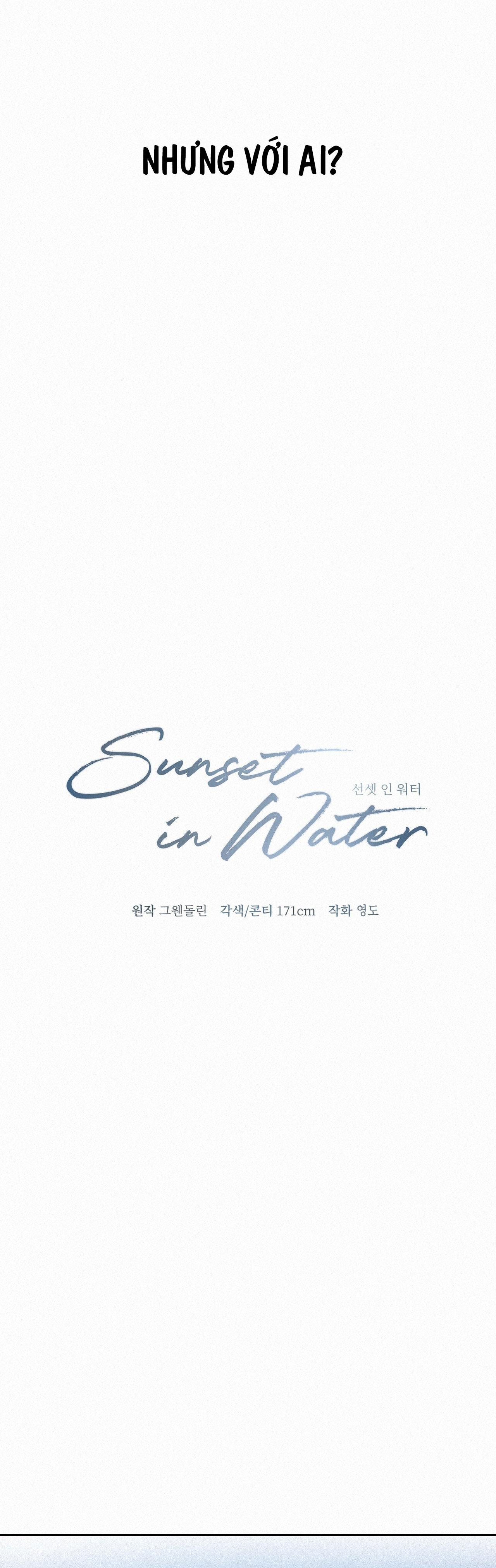 Đọc truyện SUNSET IN WATER - Chapter 23