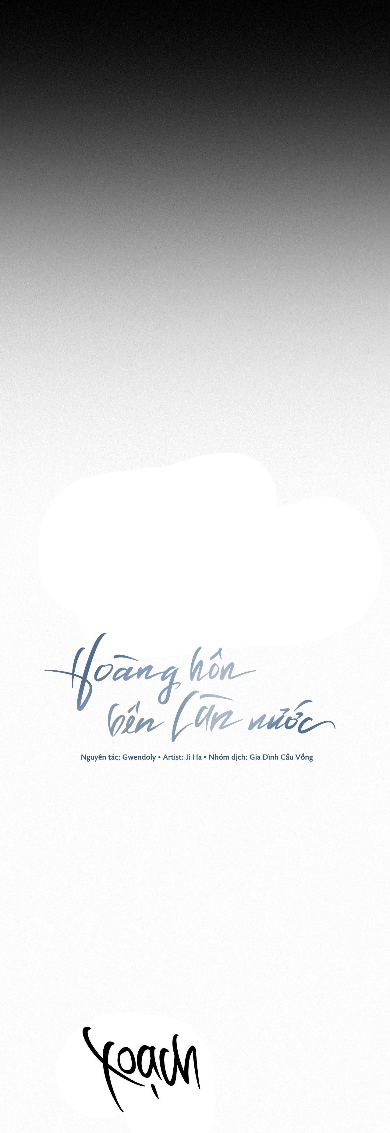 Đọc truyện HOÀNG HÔN BÊN LÀN NƯỚC - Chapter 16