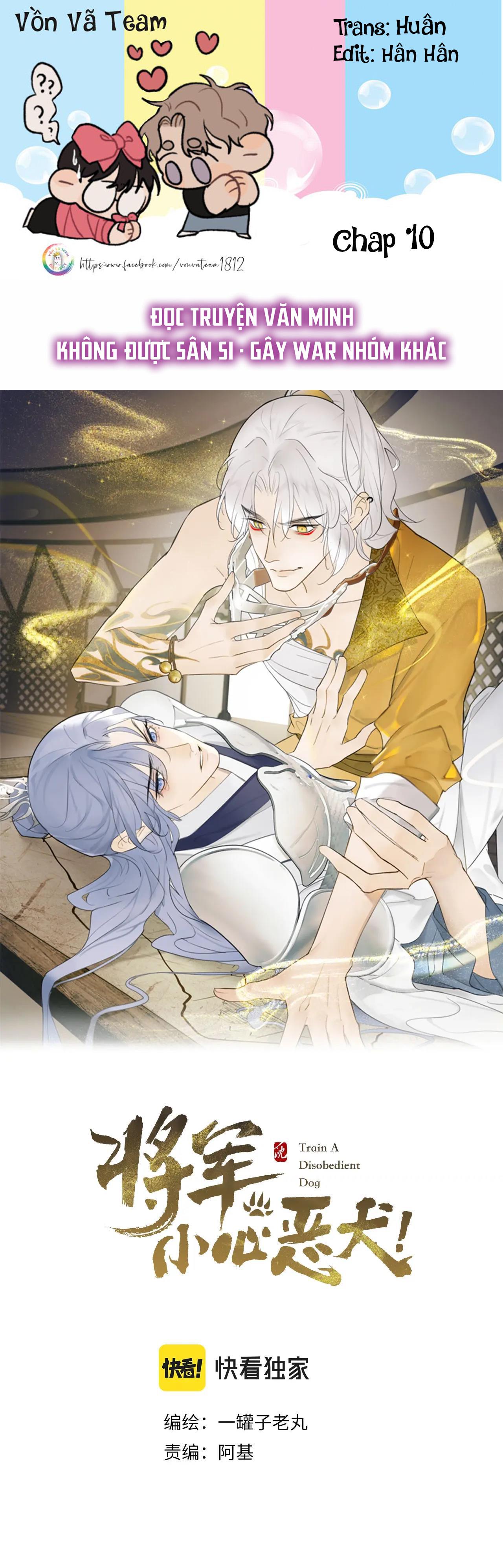 Đọc truyện Tướng Quân! Coi Chừng Chó Dại! - Chapter 10