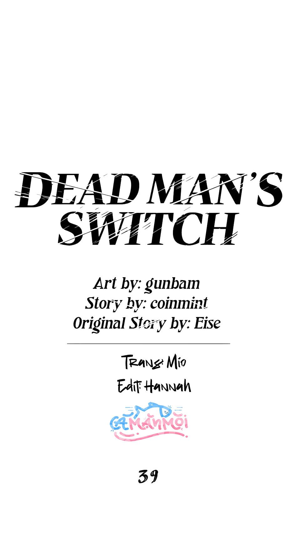 Đọc truyện Deadman Switch - Chapter 39