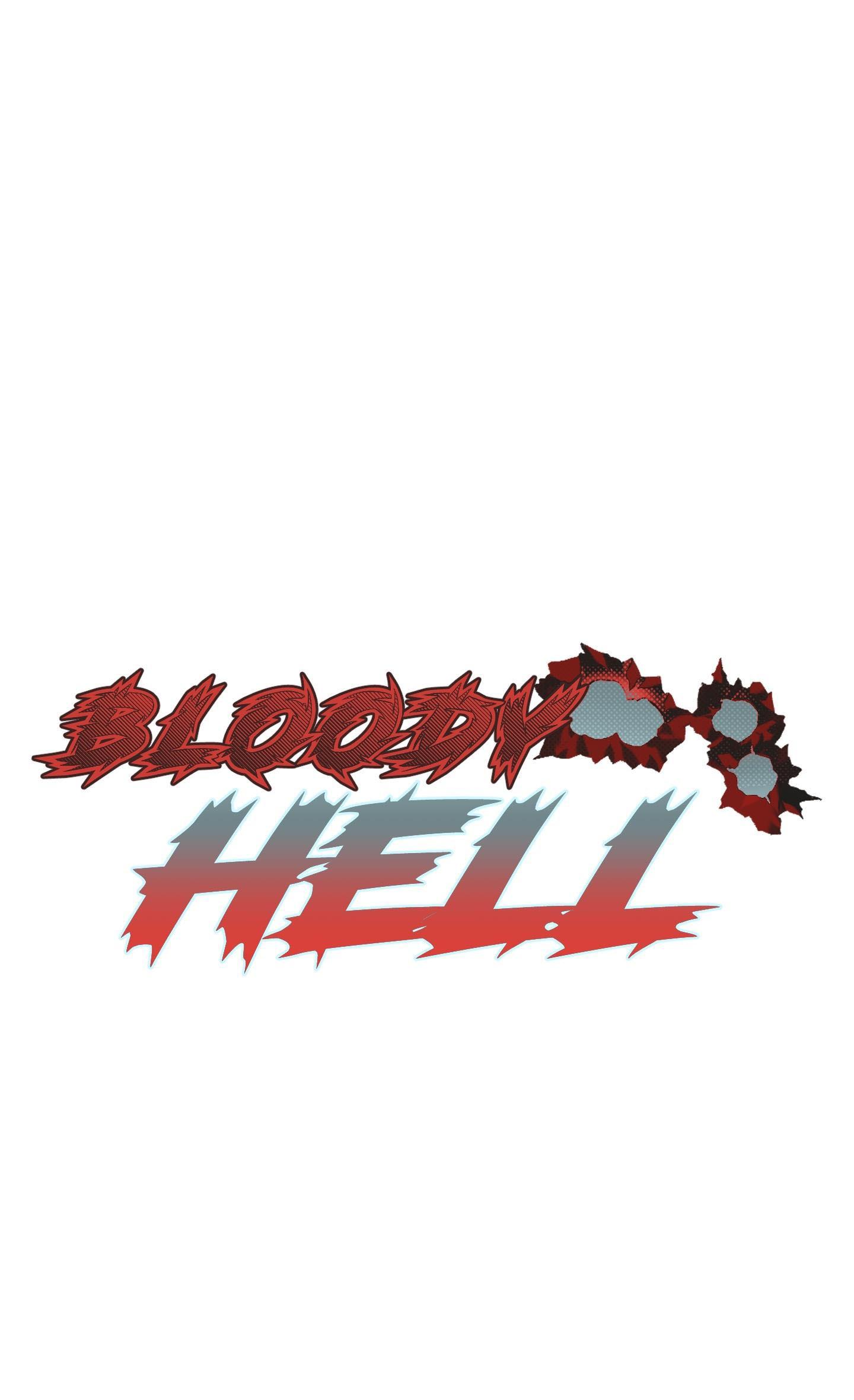 Đọc truyện BLOODY HELL - Chapter 9