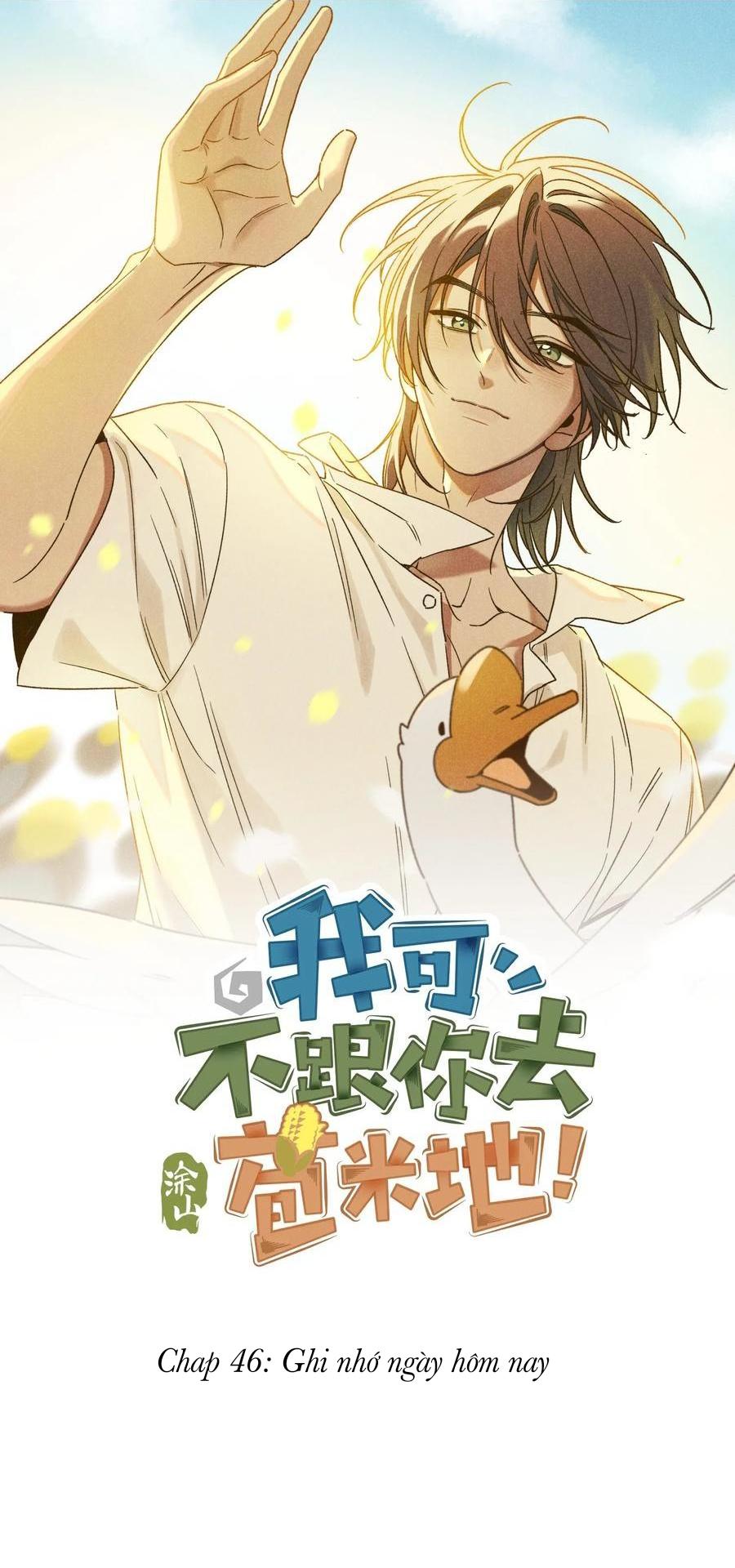 Đọc truyện Ra Ruộng Ngô Với Anh Á, Còn Lâu! - Chapter 46