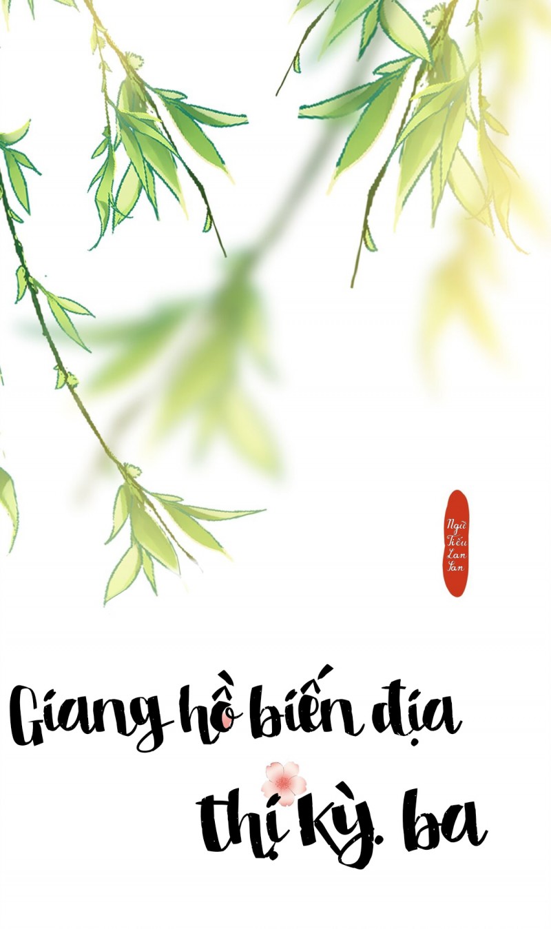 Đọc truyện Giang Hồ Biến Địa Thị Kỳ Ba - Chapter 1