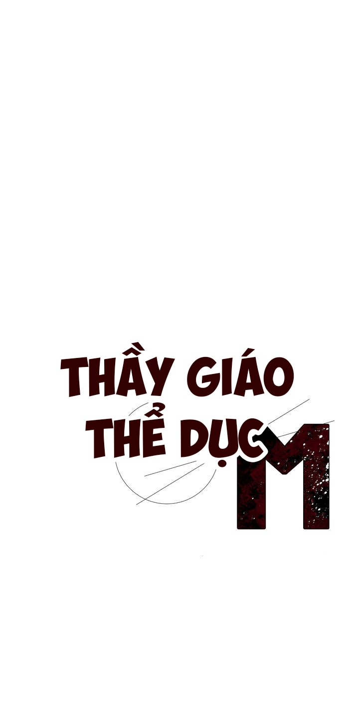 Đọc truyện Thầy Giáo Thể Dục M - Chapter 5