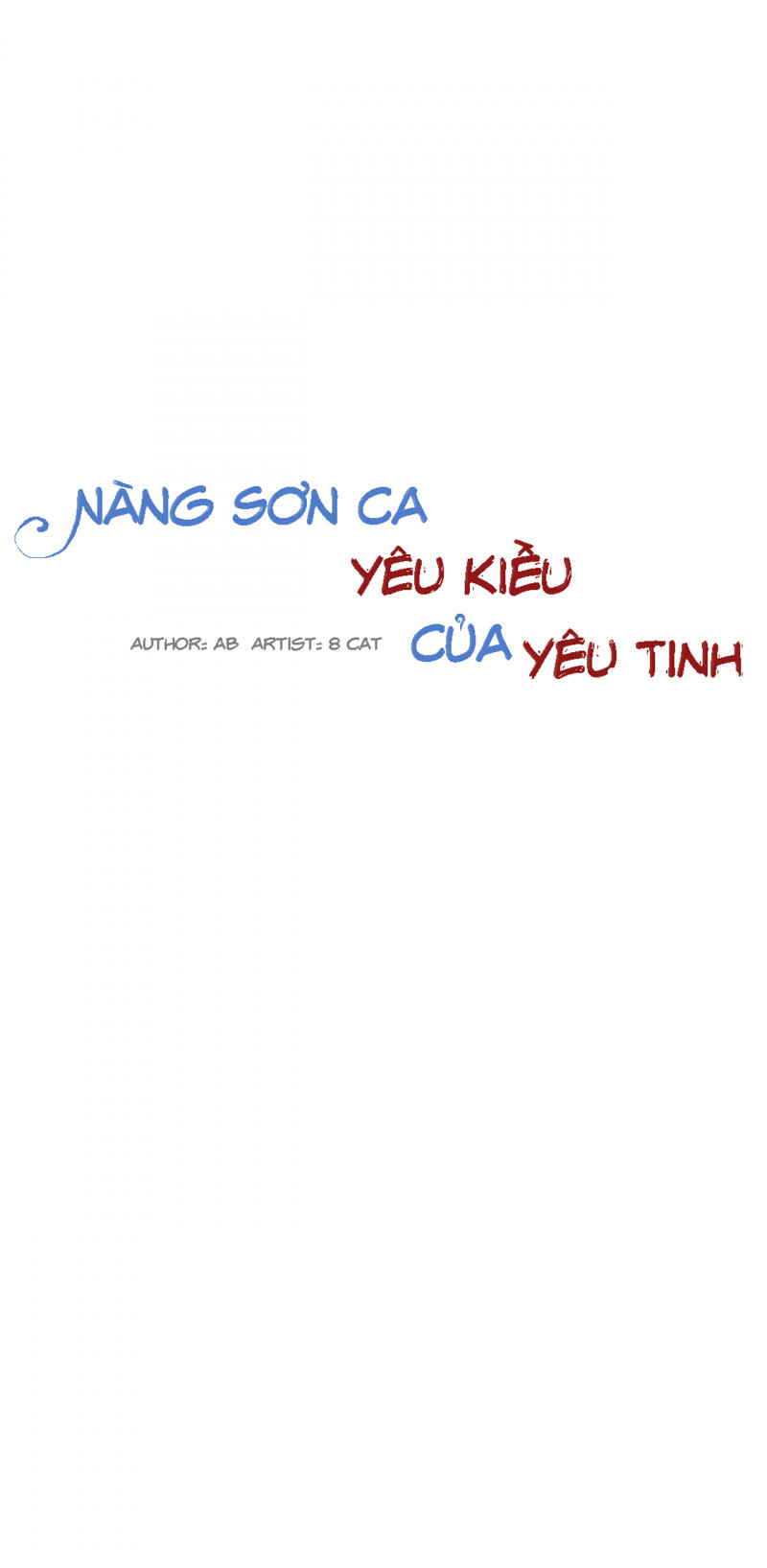 Đọc truyện Nàng Sơn Ca Yêu Kiều Của Yêu Tinh - Chapter 16